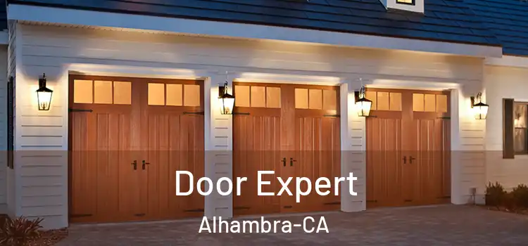  Door Expert Alhambra-CA