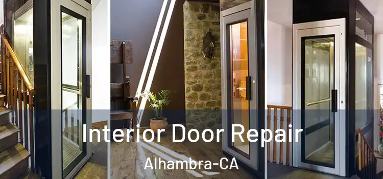 Interior Door Repair Alhambra-CA
